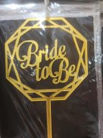 BRIDE TO BE GOLDEN AND SILVER CAKE TOPPER  Cheezstore